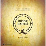 İnisiye Dairesi Filozof Meditörün Farkındalıklar Kitabı - Deniz Kite - Karahan Kitabevi