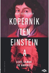 FOL Kitap Kopernik'ten Einstein'a Uzay, Zaman Ve Hareket