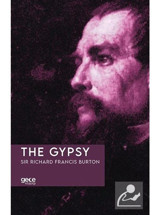The Gypsy - Sir Richard Francis Burton - Gece Kitaplığı