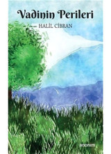 Vadinin Perileri - Halil Cibran - Anonim Yayınları