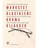 Marksist Klasikleri Okuma Kılavuzu- Yordam Kitap