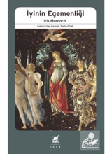 İyinin Egemenliği - Iris Murdoch - Ayrıntı Yayınları