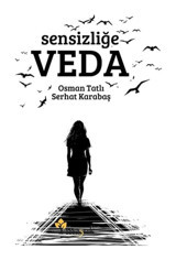 Sensizliğe Veda - Osman Tatlı - Maşuk Kitap