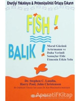 Fish! Balık! - Harry Paul - John Christensen - Epsilon Yayınevi