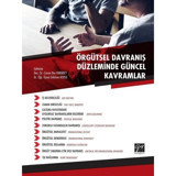 Örgütsel Davranış Düzleminde Güncel Kavramlar- Gazi Kitabevi