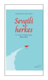 Sevgili Herkes - Burcu Tektaş - Müptela Yayınları