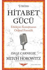 Sola Unitas Hitabet Gücü Etkileyeci Konuşmanın Orjinal Formülü Dale Carnegie
