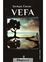 Vefa - Serkan Ünver - Kitap Müptelası Yayınları