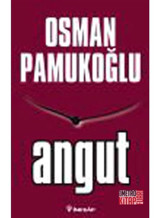 Angut - Osman Pamukoğlu - İnkılap Kitabevi