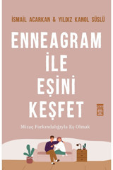 Timaş Yayınları Enneagram Ile Eşini Keşfet - - Ismail Acarkan & Yıldız Konal Süslü Kitabı