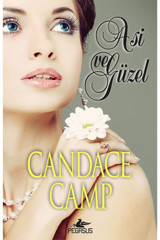 Pegasus Yayınları Asi Ve Güzel - Candace Camp