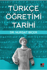 Kesit Yayınları Türkçe Öğretimi Tarihi - Nurşat Biçer