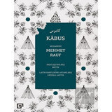 Kabus - Mehmet Rauf - Koç Üniversitesi Yayınları