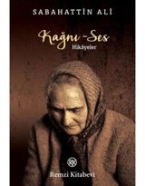 Kağnı - Ses: Hikayeler - Sabahattin Ali - Remzi Kitabevi