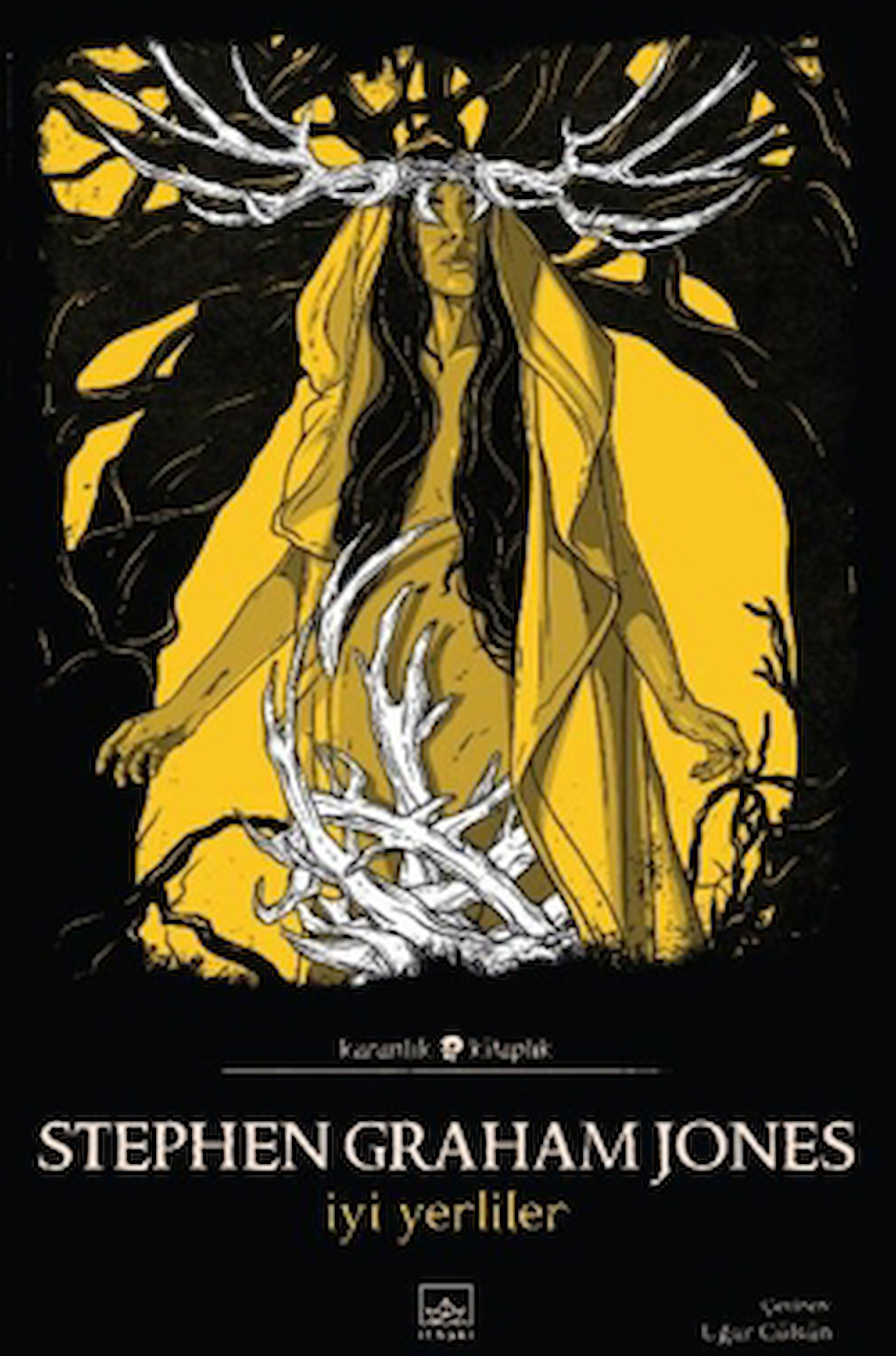 İyi Yerliler / Stephen Graham Jones / İthaki Yayınları / 9786052652176
