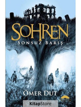 Sohren-Sonsuz Barış - Ömer Dut - Motto Yayınları