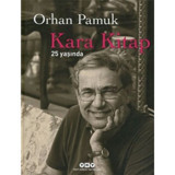 Kara Kitap 25 Yaşında - Orhan Pamuk - Yapı Kredi Yayınları