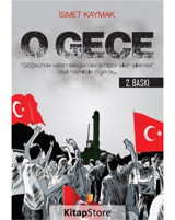O Gece - İsmet Kaymak - Ateş Yayınları