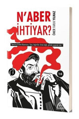 N'aber İhtiyar? - Ömer Faruk Yılmaz - Herdem Kitap