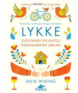 Lykke-Dünyanın En Mutlu İnsanlarının Sırları - Meik Wiking - Pegasus