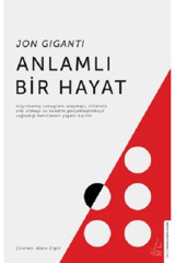 Destek Yayınları Anlamlı Bir Hayat Jon Giganti Kitabı 176 Sayfa Destek Yayınları
