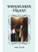 Duyguların Figanı - Atilla Yıldız - Fa Yayınları