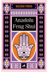 Karakarga Yayınları Anadolu Feng Shui /