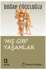 Remzi Kitabevi Mış Gibi Yaşamlar Remzi Kitabevi (Koruma Poşetli)