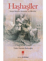 Haşhaşiler - Tahir Harimi Balcıoğlu - Bilge Kültür Sanat