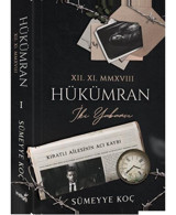 Hükümran: İki Yabancı-Sümeyye Koç-İndigo Kitap
