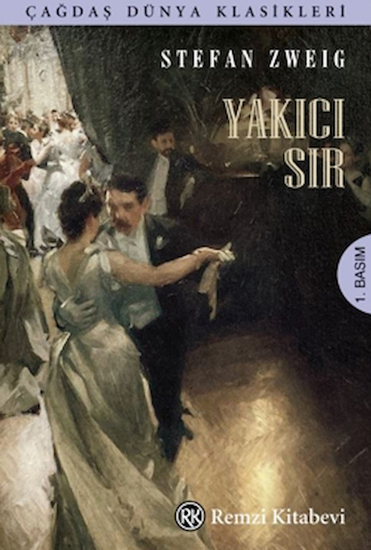 Yakıcı Sır / Stefan Zweig / Remzi Kitabevi / 9789751421982