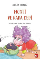 Beyaz Balina Yayınları Monti Ve Kara Kedi