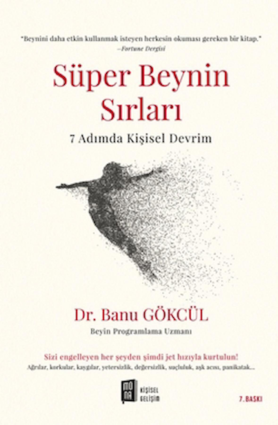 Süper Beynin Sırları / Banu Gökcül / Mona Kitap / 9786256370388