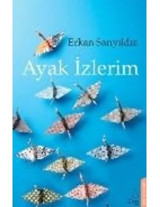 Ayak İzlerim - Cansu Poroy - Destek Yayınları