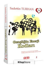 Gençliğin Enerji Kodları - Sadettin Turhan - YDY Yayın Dünyamız