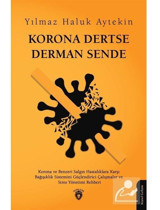 Korona Dertse Derman Sende - Yılmaz Haluk Aytekin - Dorlion Yayınevi