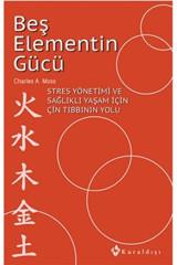 Kuraldışı Yayınları Beş Elementin Gücü / Charles A. Moss / / 9789752752962