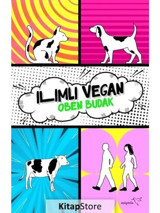 Ilımlı Vegan - Oben Budak - Müptela Yayınları