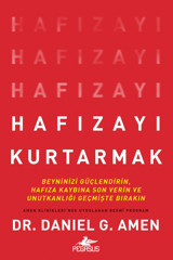 Pegasus Yayınları Hafızayı Kurtarmak: Beyninizi Güçlendirin Hafıza Kaybına Son Verin Ve Unutkanlığı Geçmişte Bırakın