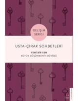 Usta-Çırak Sohbetleri: Yeni Bir Sen - Gelişim Serisi- Destek Yayınları