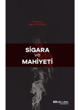 Sigara ve Mahiyeti- Atlas Akademi Yayınları