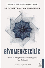 Destek Yayınları Biyomerkezcilik - Yaşam Ve Bilinç Evrenin Gerçek Doğasını Nasıl Aydınlatır?