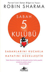 Pegasus Yayınları Sabah 5 Kulübü: Sabahlarını Kucakla Hayatını Güzelleştir - Robin Sharma