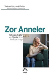 İletişim Yayınları Zor Anneler