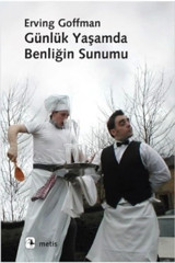 Metis Yayınları Günlük Yaşamda Benliğin Sunumu