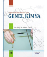 Eğitim Fakülteleri için Genel Kimya - Soner Ergül - Anı Yayıncılık