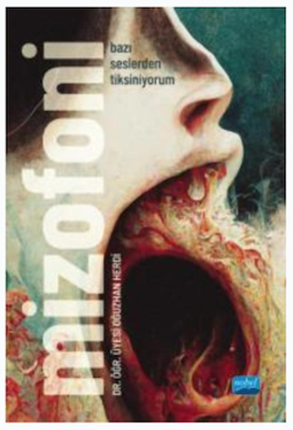 Mizofoni / Oğuzhan Herdi / Nobel Akademik Yayıncılık / 9786254274879