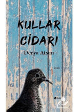 Kullar Cidari - Derya Atsan - Şule Yayınları