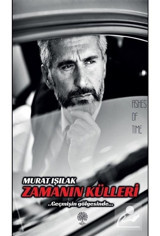 Zamanın Külleri - Murat Işılak - Platanus Publishing