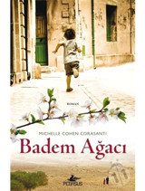Pegasus Yayınları - Badem Ağacı - Michele Cohen Corasanti